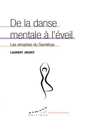 cover image of De la danse mentale à l'éveil--Les strophes du Samkhya